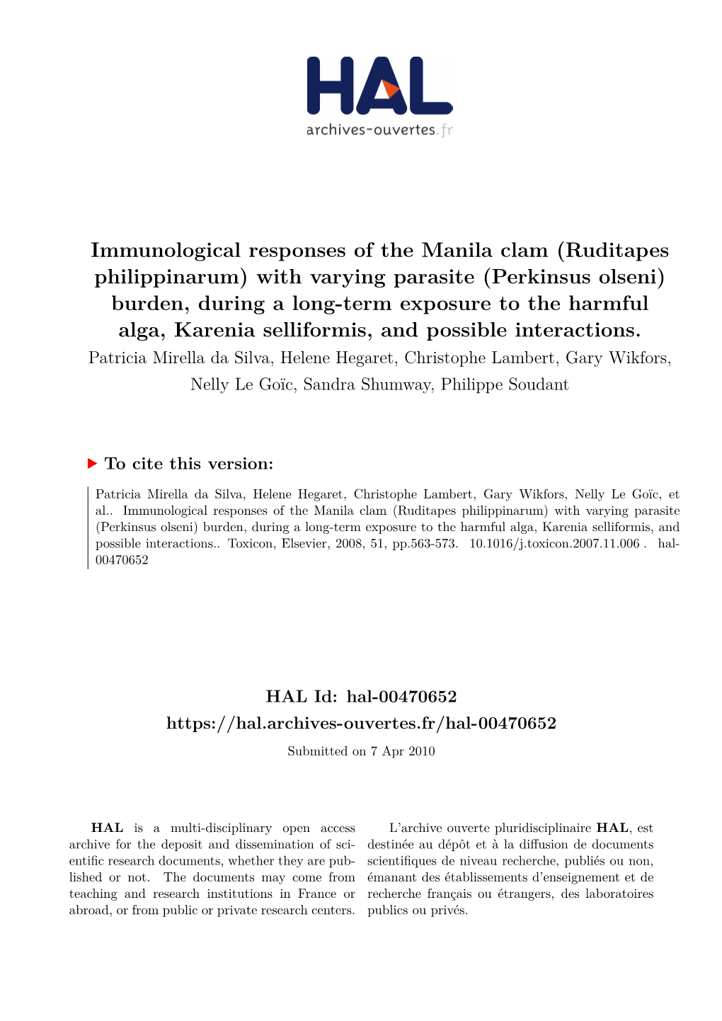Immunological Responses of the Manila Clam (Ruditapes Philippinarum) with Varying Parasite (Perkinsus Olseni) Burden, During