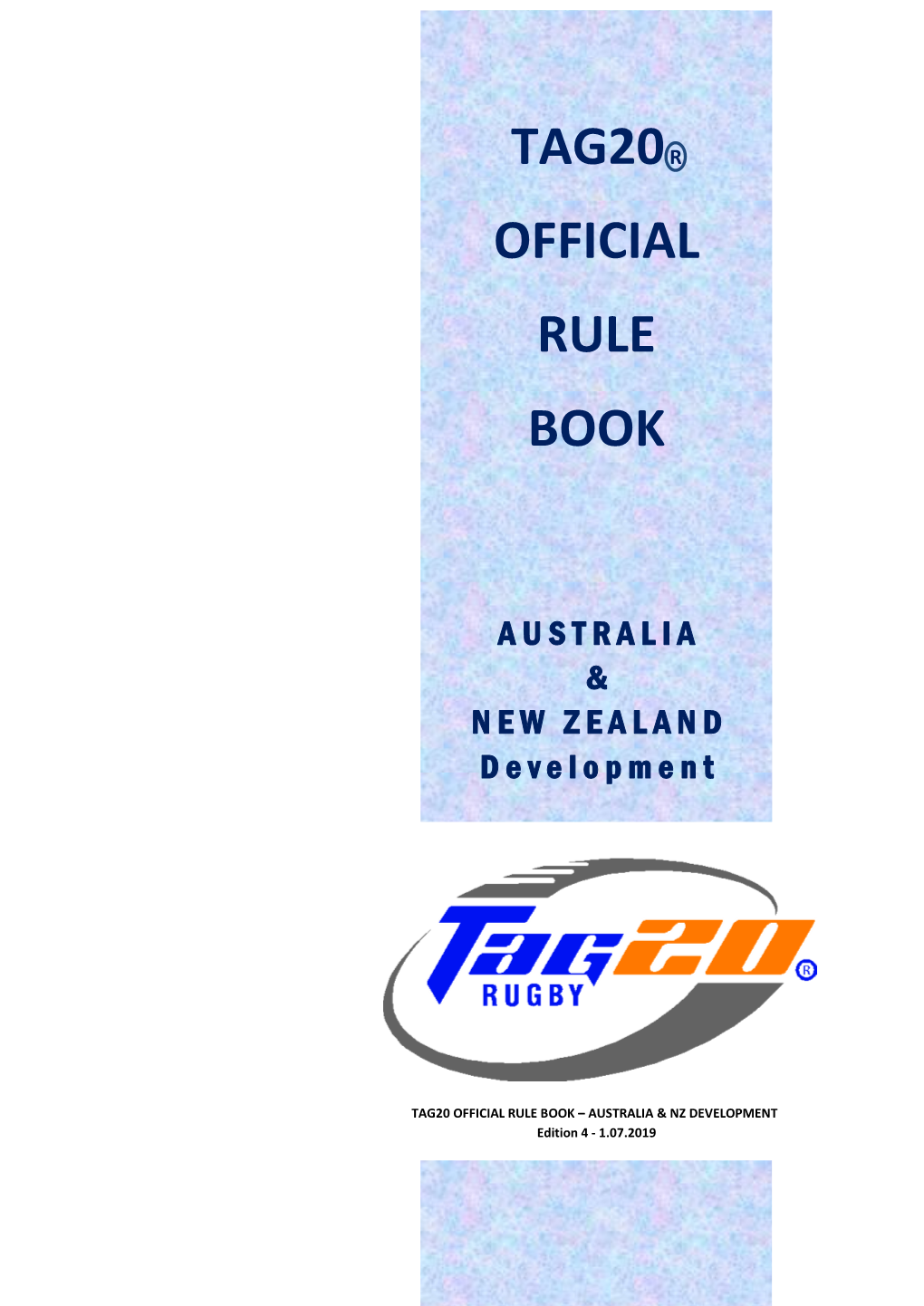 Tag20 Official Rule Book – Australia & Nz Development