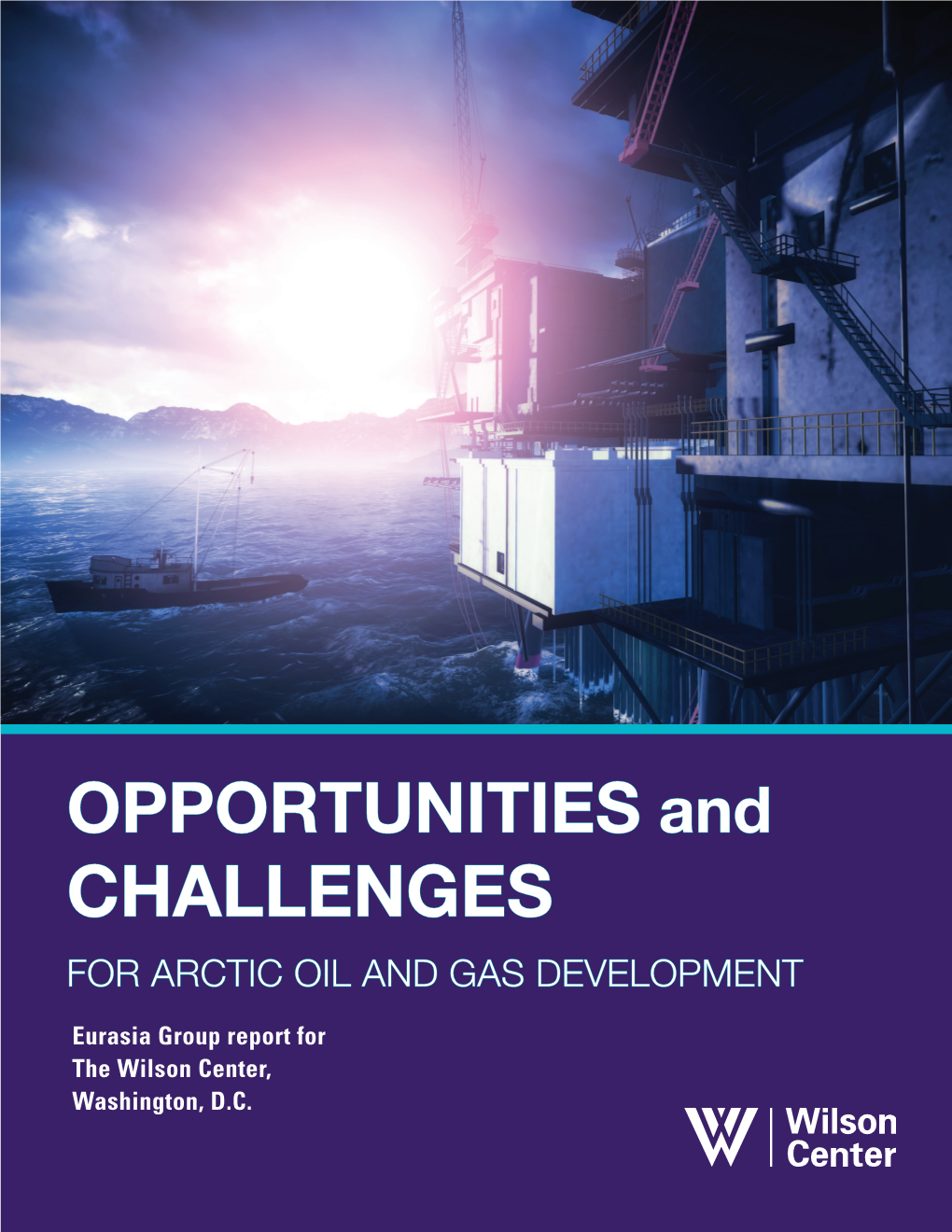 Challenges for Arctic Oil and Gas Development