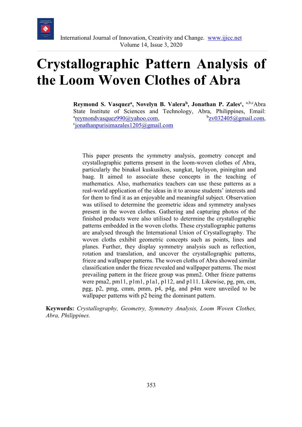 Crystallographic Pattern Analysis of the Loom Woven Clothes of Abra