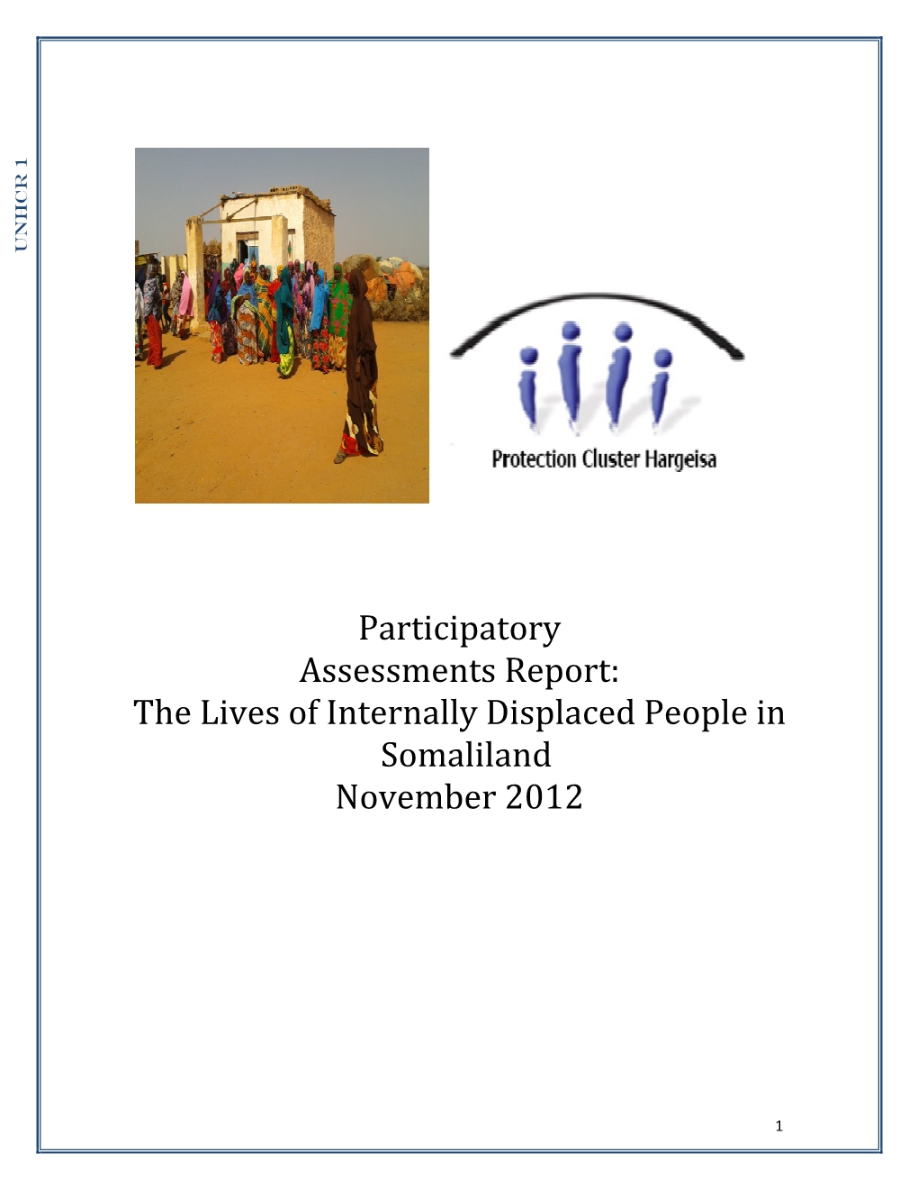 Participatory Assessments Report: the Lives of Internally Displaced People in Somaliland November 2012