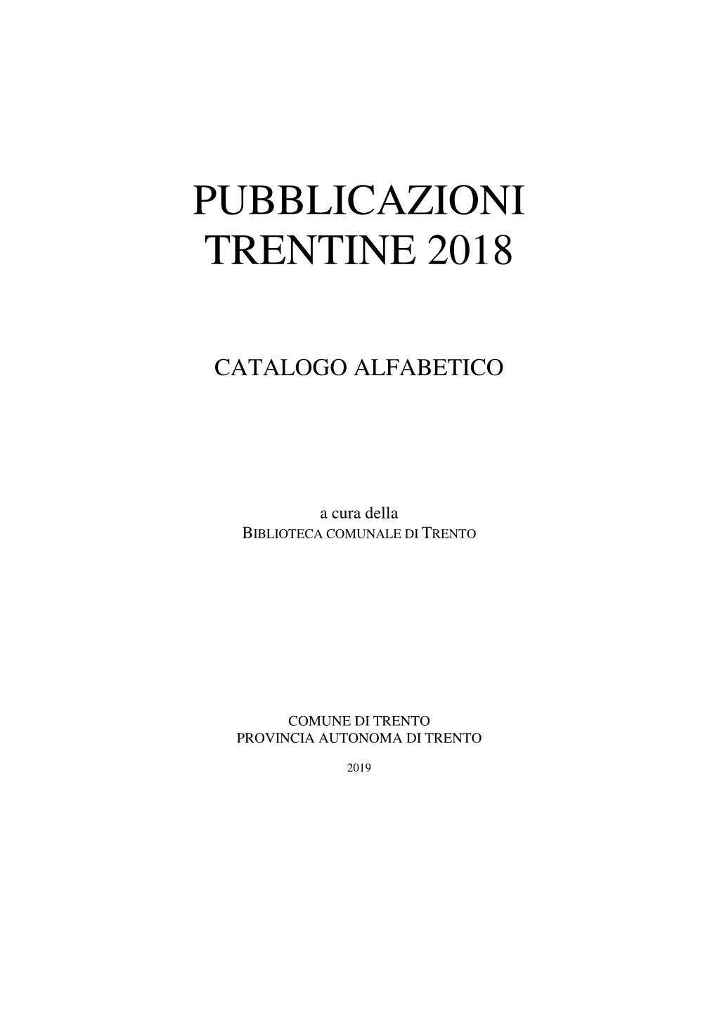 Pubblicazioni Trentine 2018