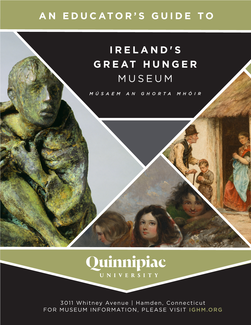 An Educator's Guide to Ireland's Great Hunger Museum