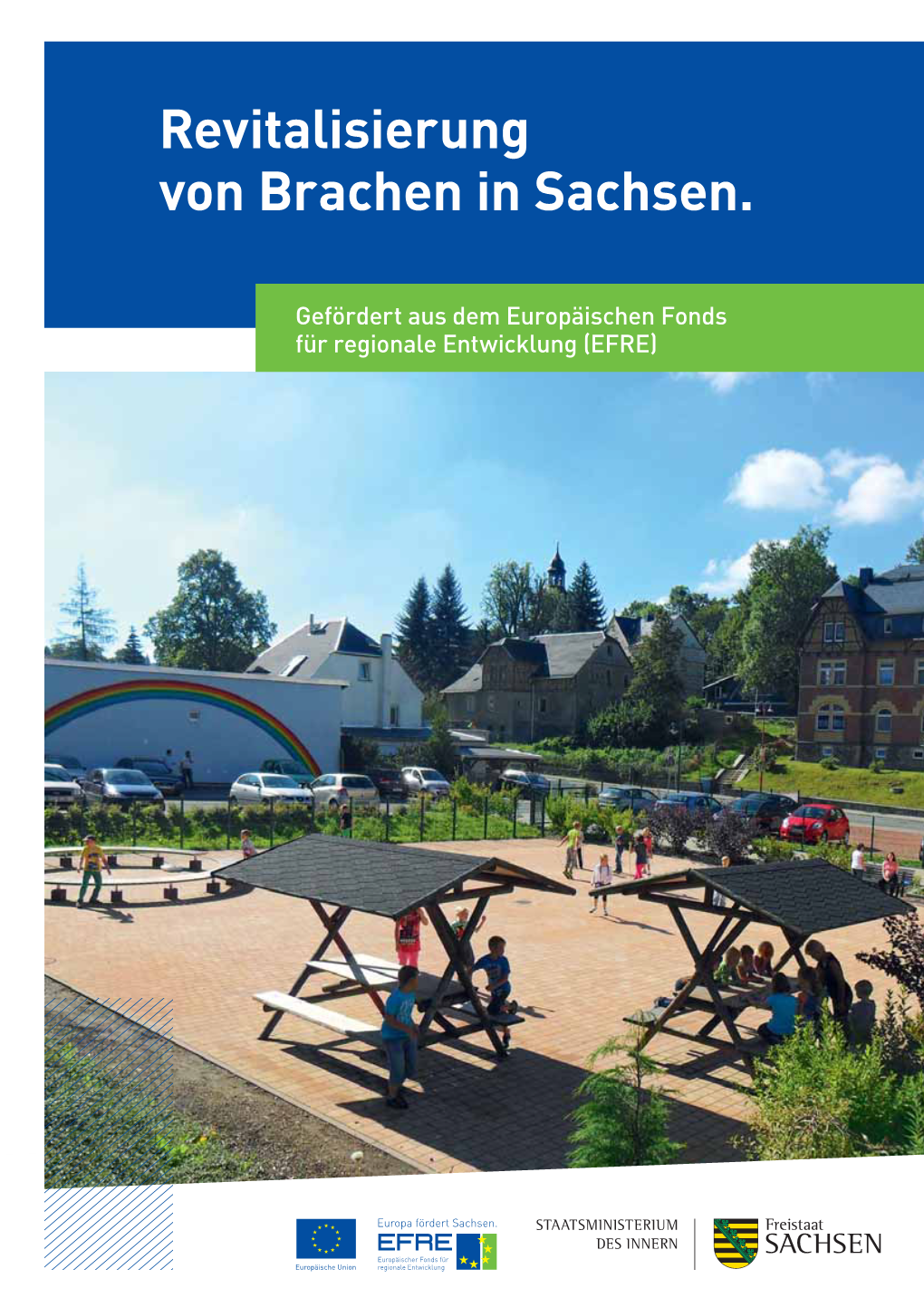 Revitalisierung Von Brachen in Sachsen