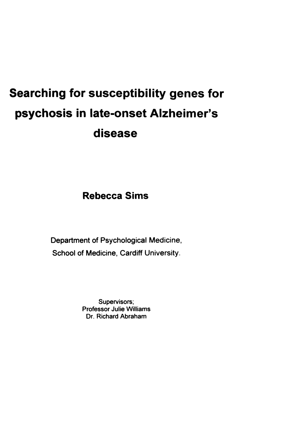Searching for Susceptibility Genes for Psychosis in Late-Onset Alzheimer’S Disease