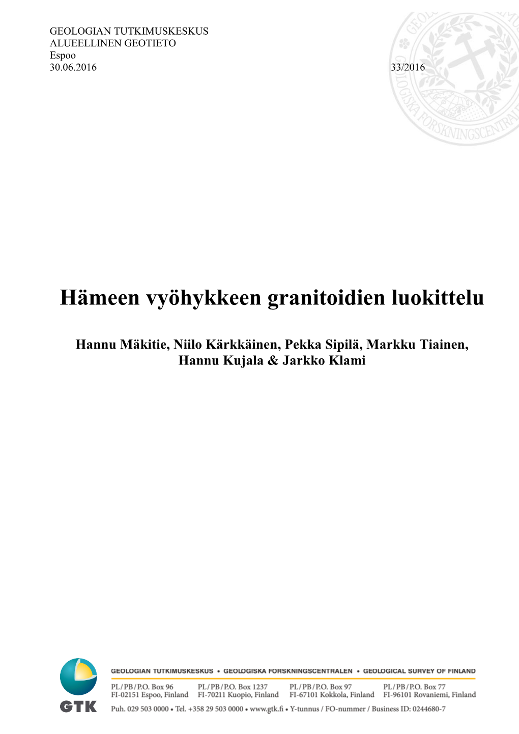 Hämeen Vyöhykkeen Granitoidien Luokittelu