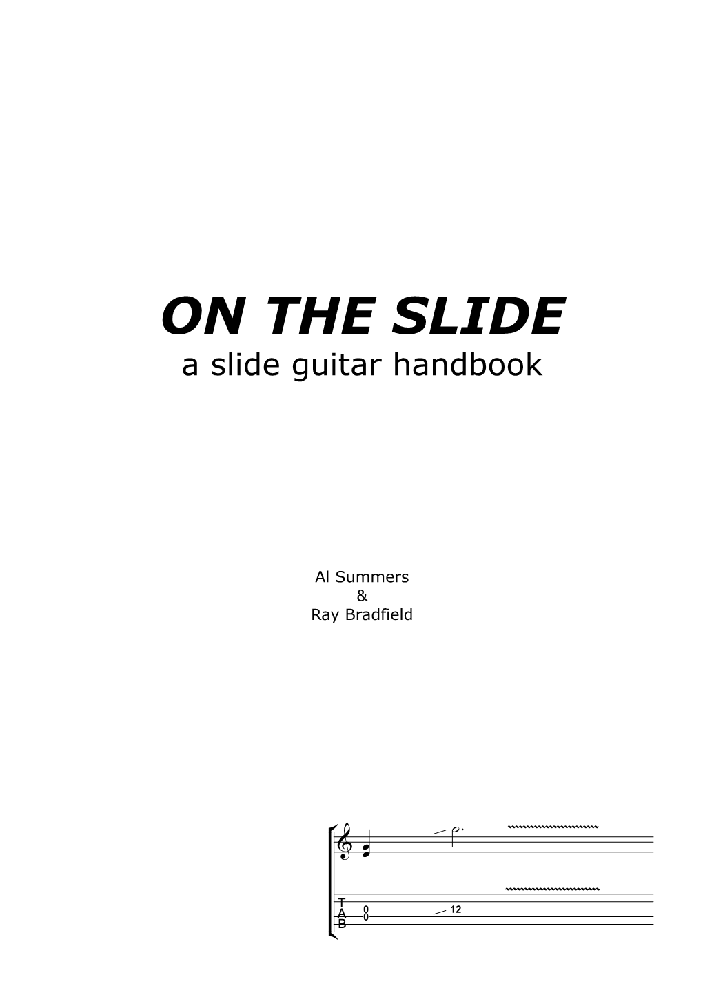 ON the SLIDE a Slide Guitar Handbook