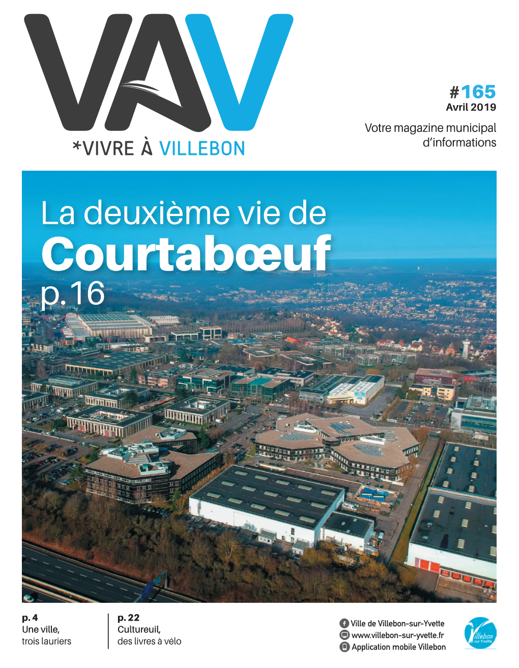 Avril 2019 Votre Magazine Municipal VA*VIVRE À VILLEBONV D’Informations La Deuxième Vie De Courtabœuf P.16