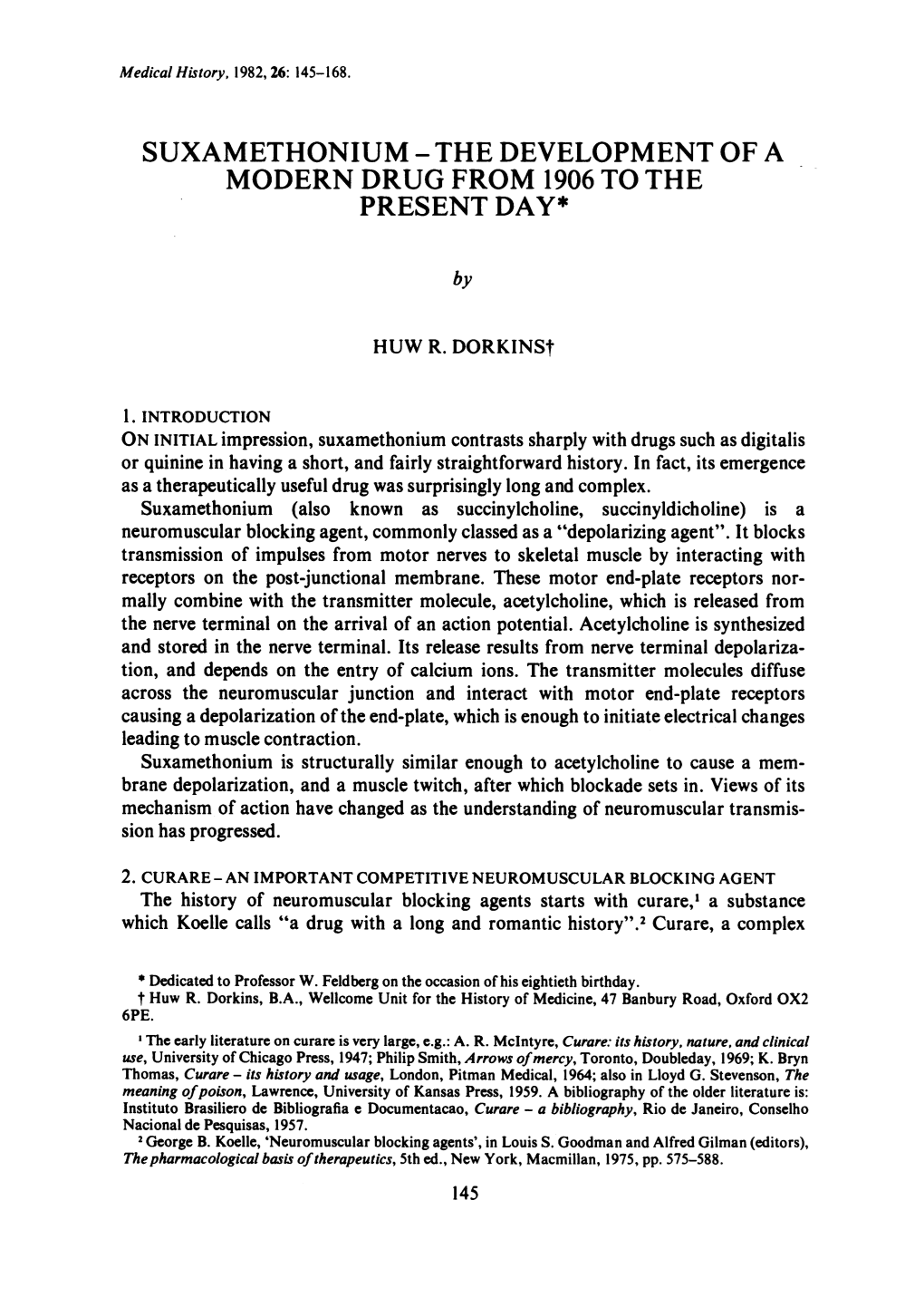 Suxamethonium - the Development of a Modern Drug from 1906 to the Present Day*