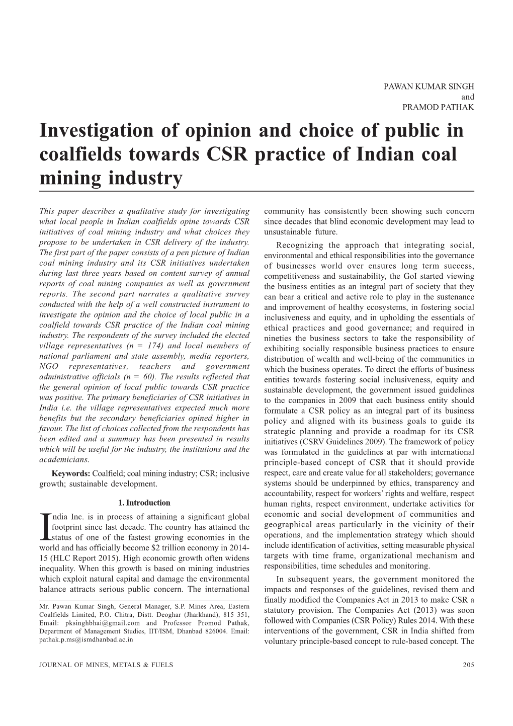 Investigation of Opinion and Choice of Public in Coalfields Towards CSR Practice of Indian Coal Mining Industry