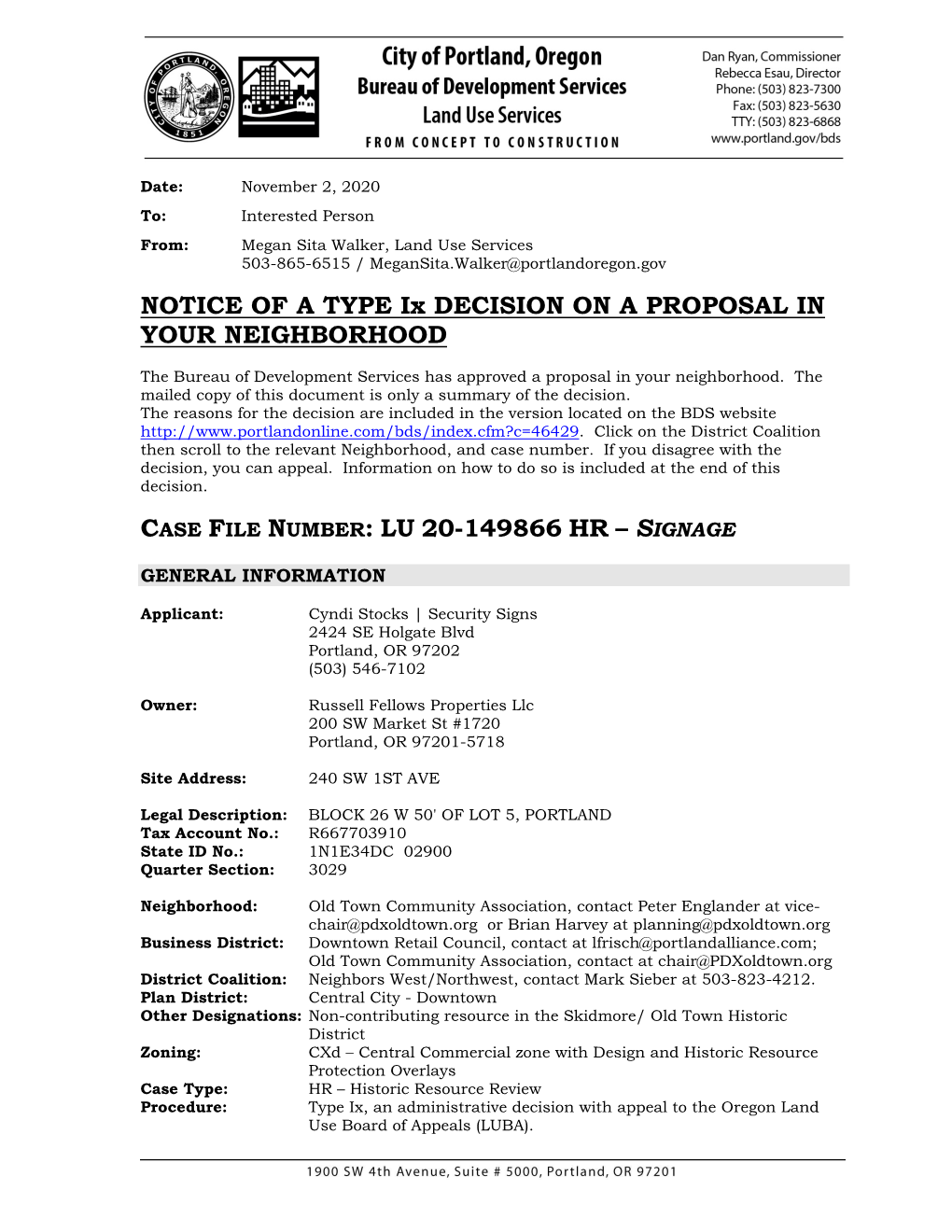 Historic Resource Review Procedure: Type Ix, an Administrative Decision with Appeal to the Oregon Land Use Board of Appeals (LUBA)