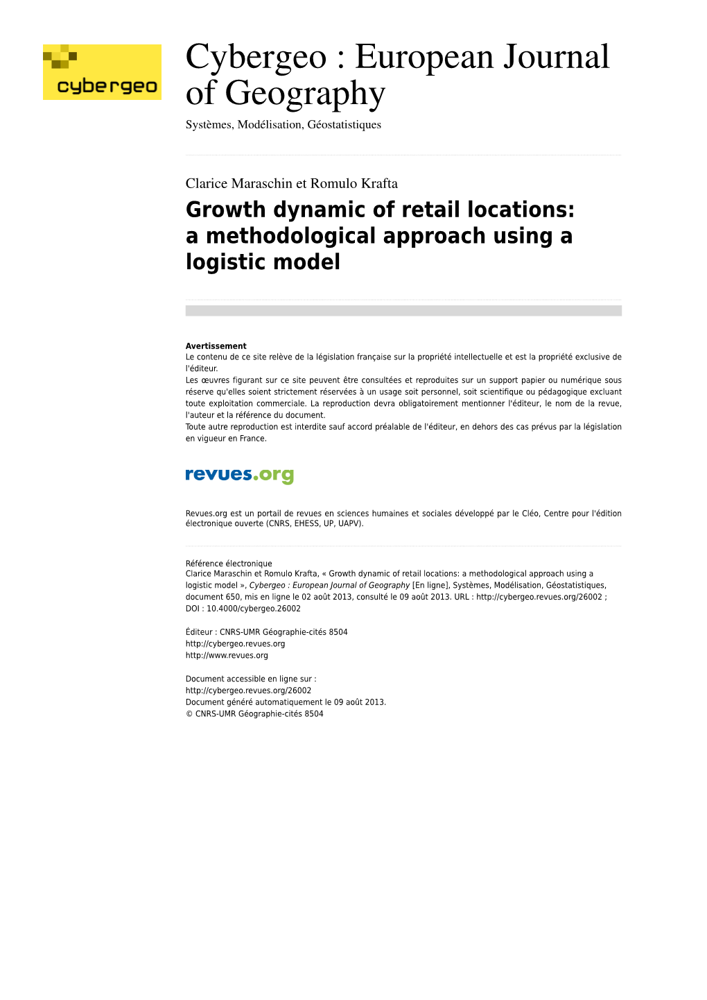 Growth Dynamic of Retail Locations: a Methodological Approach Using a Logistic Model