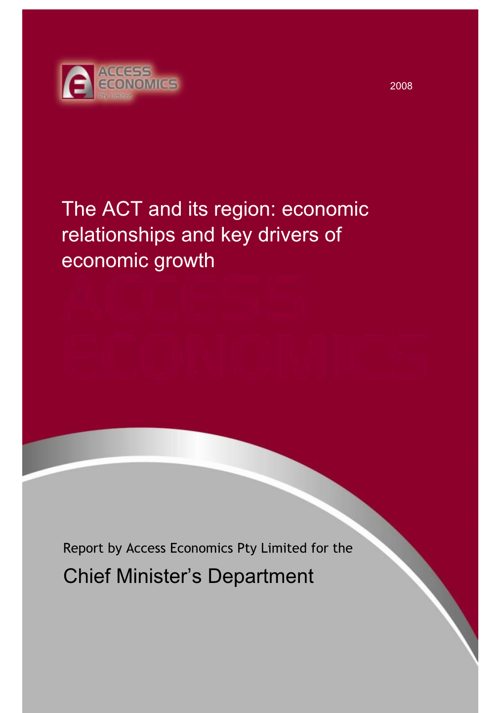 The ACT and Its Region: Economic Relationships and Key Drivers of Economic Growth