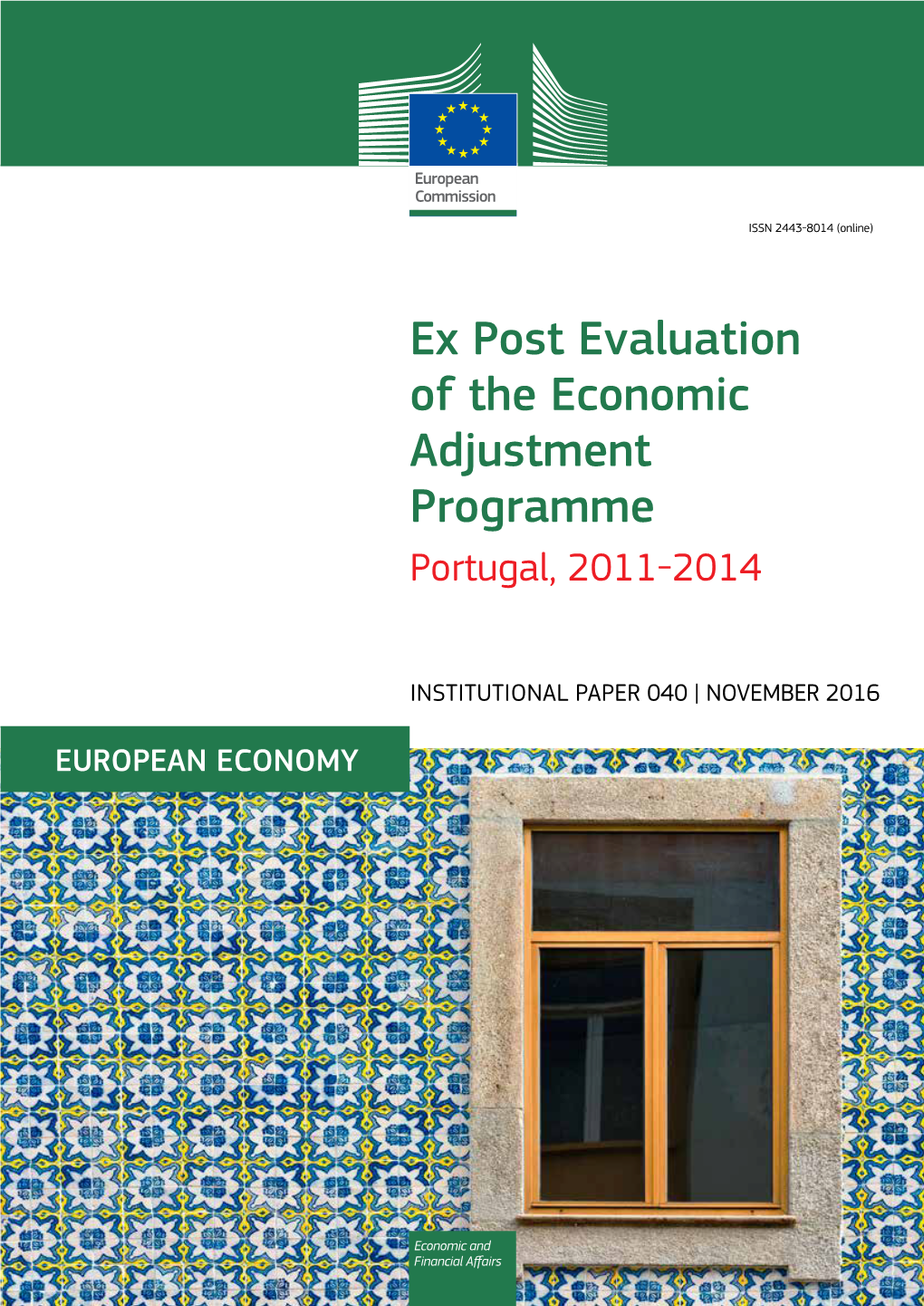 Ex Post Evaluation of the Economic Adjustment Programme. Portugal