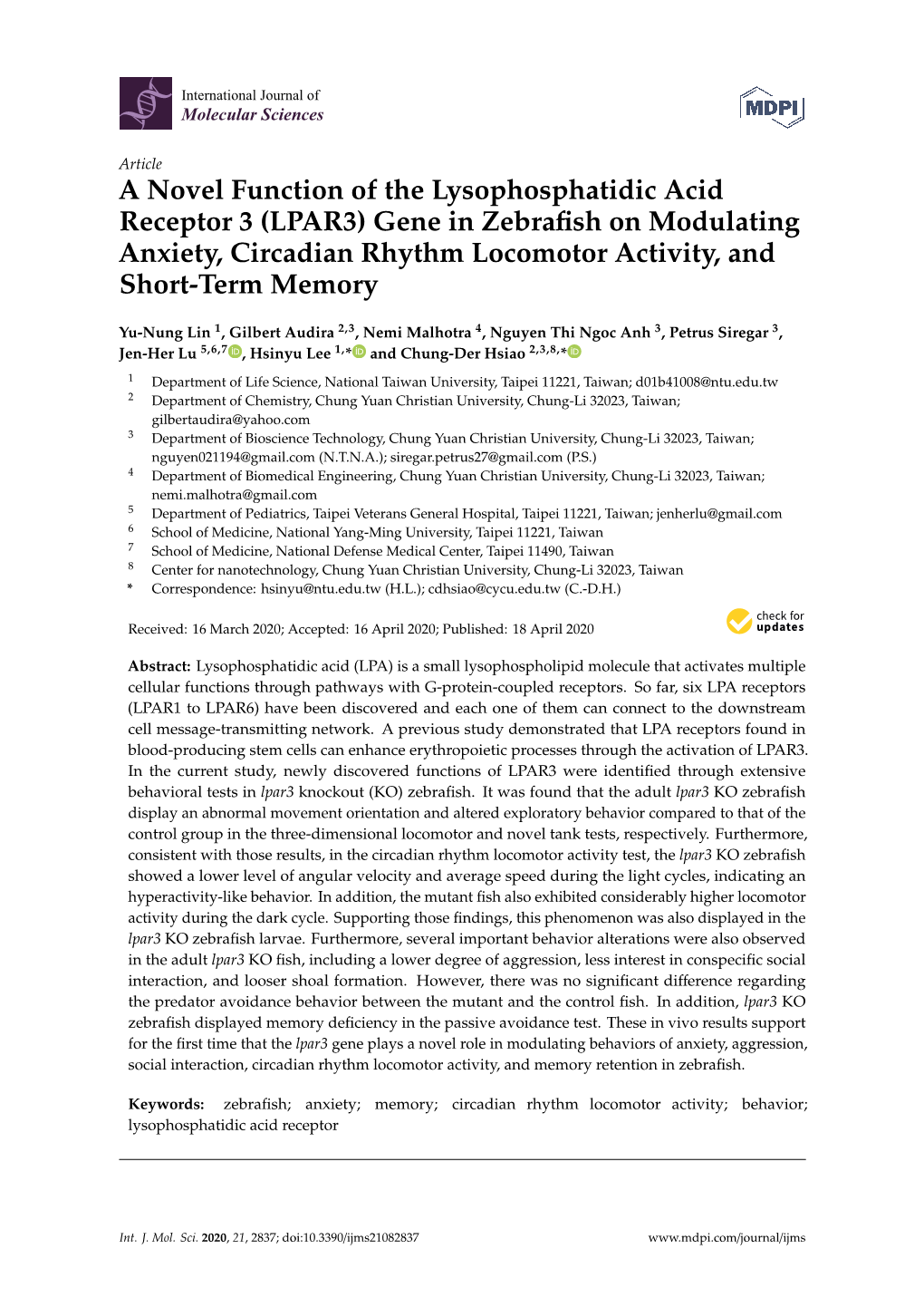 A Novel Function of the Lysophosphatidic Acid Receptor 3 (LPAR3) Gene in Zebraﬁsh on Modulating Anxiety, Circadian Rhythm Locomotor Activity, and Short-Term Memory