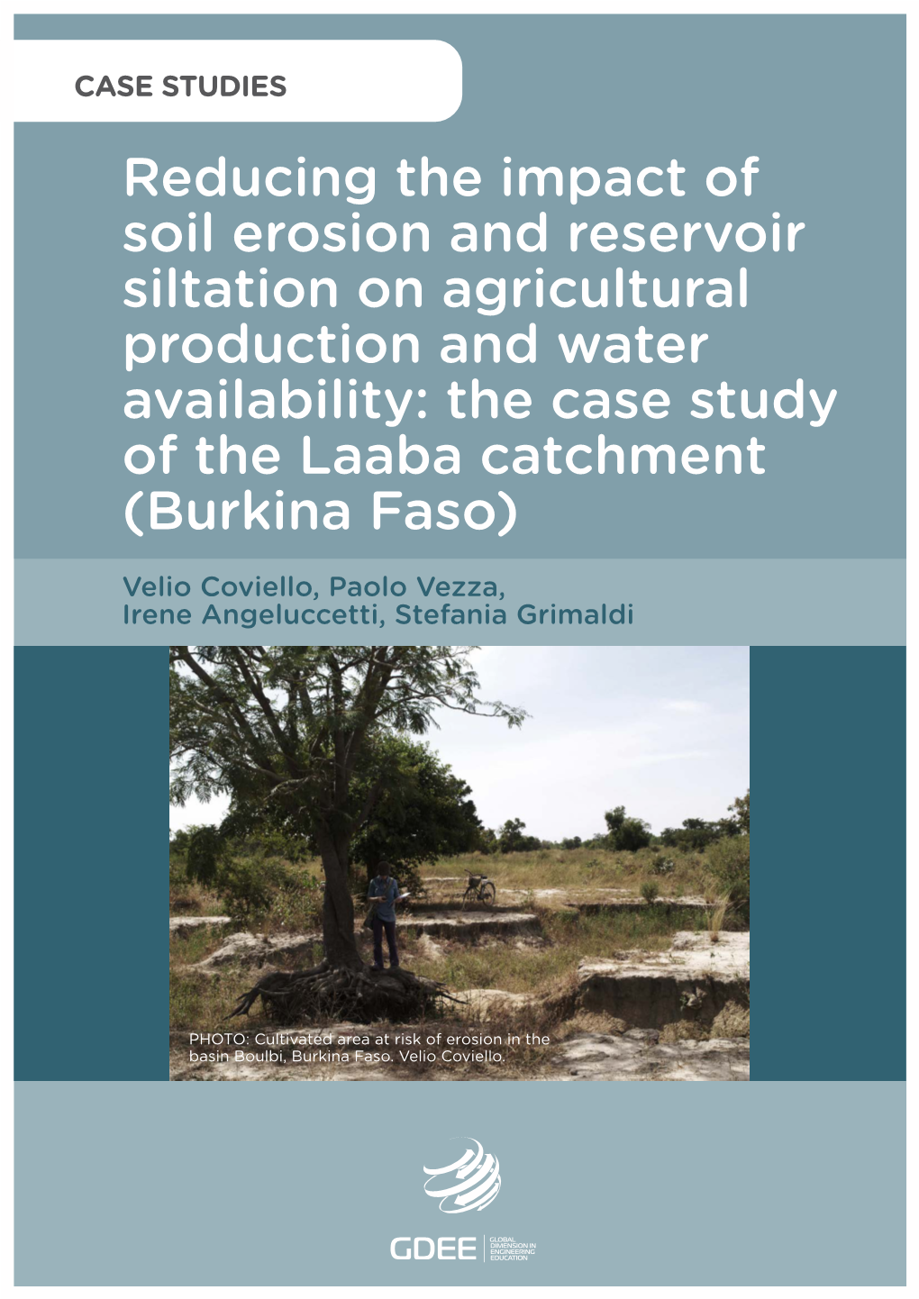 Reducing the Impact of Soil Erosion and Reservoir Siltation on Agricultural Production and Water Availability: the Case Study of the Laaba Catchment (Burkina Faso)