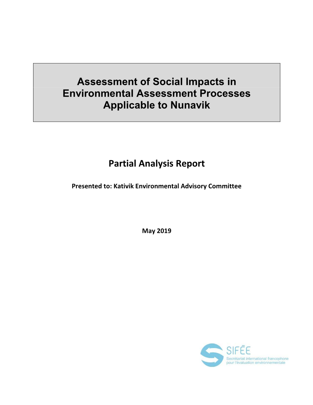 Assessment of Social Impacts in Environmental Assessment Processes Applicable to Nunavik