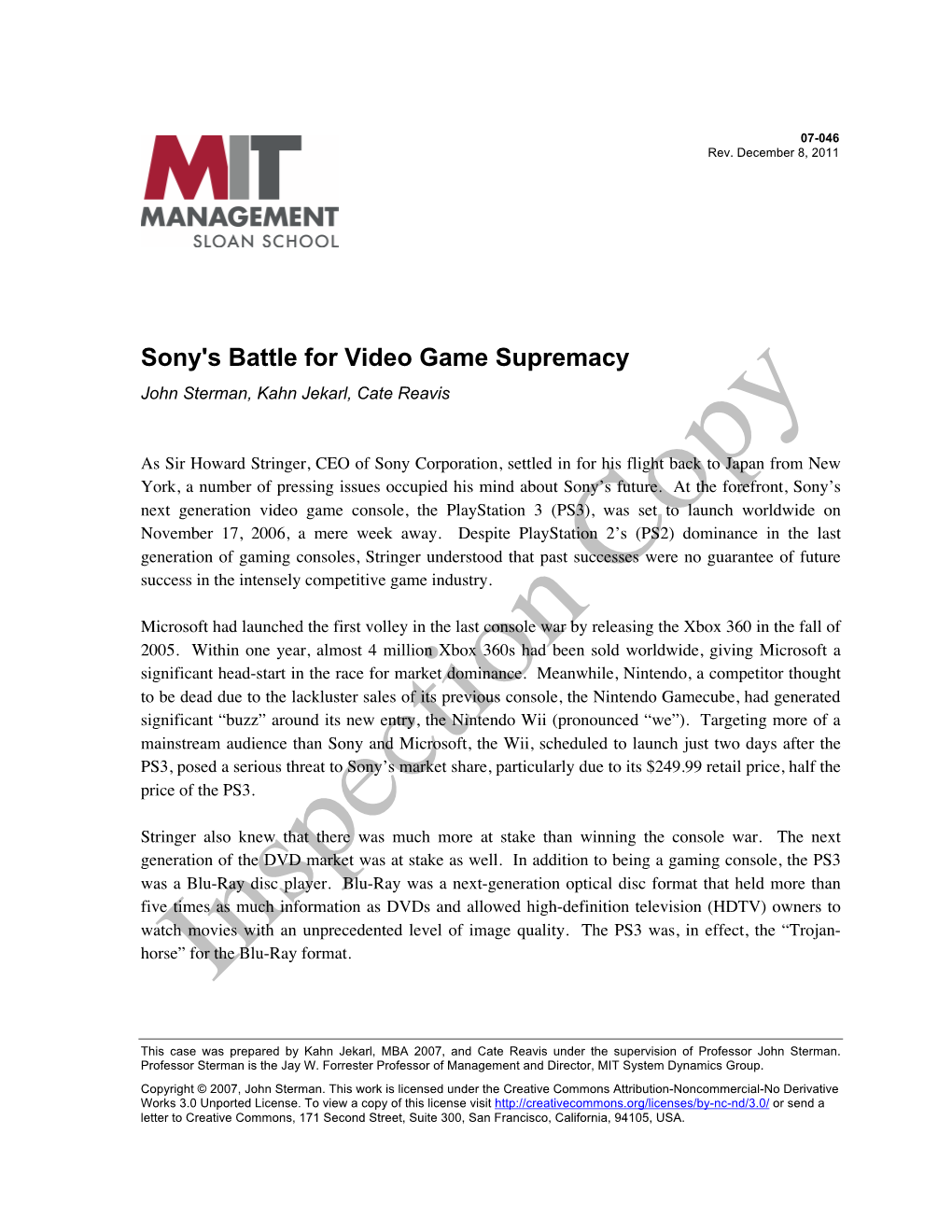 Sony's Battle for Video Game Supremacy John Sterman, Kahn Jekarl, Cate Reavis