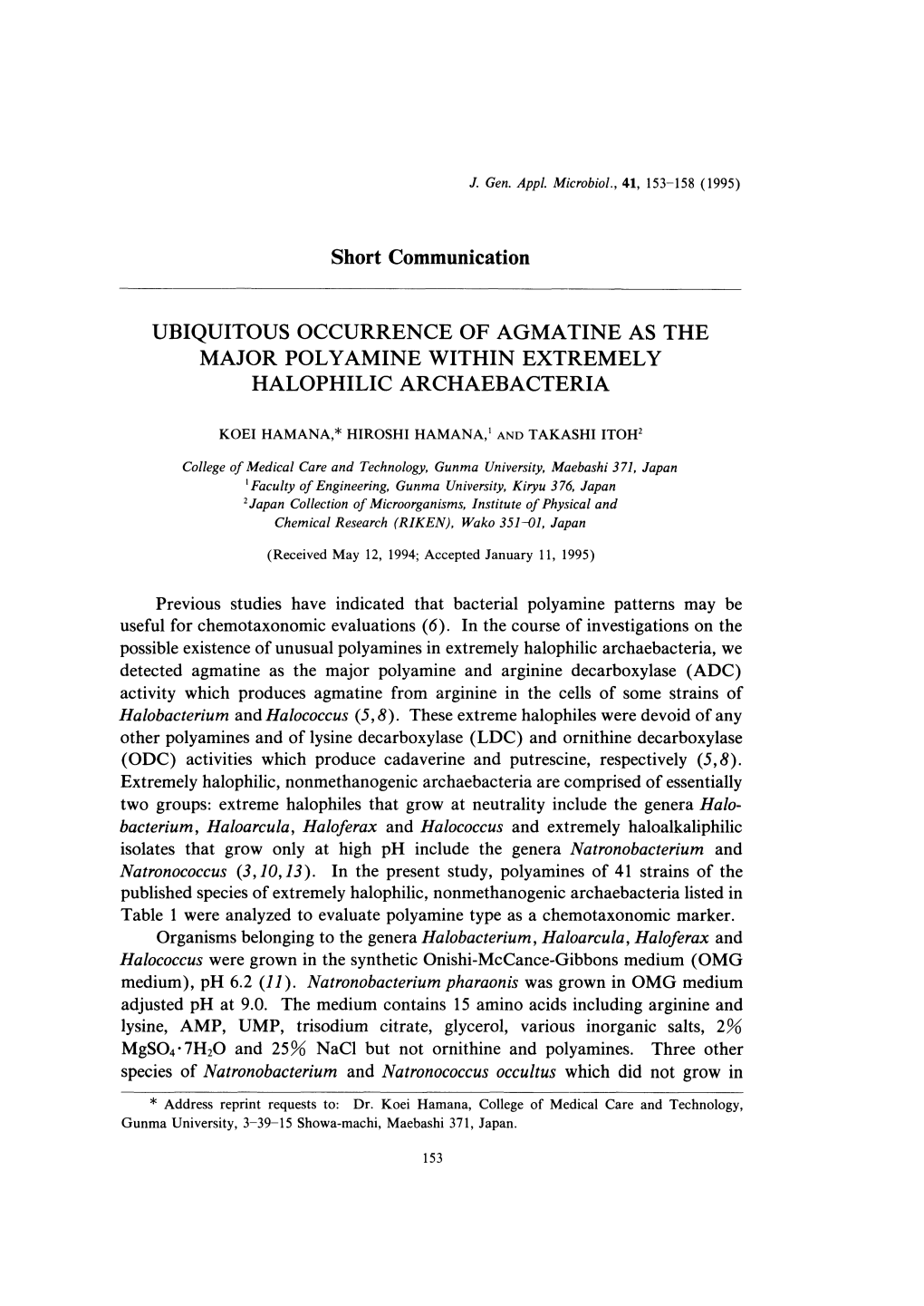 Ubiquitous Occurrence of Agmatine As the Major Polyamine Within Extremely Halophilic Archaebacteria