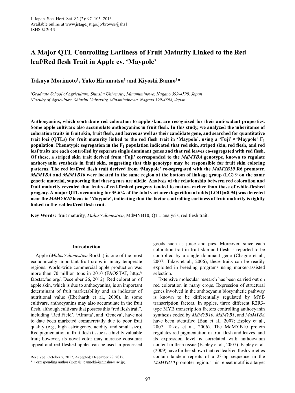 A Major QTL Controlling Earliness of Fruit Maturity Linked to the Red Leaf/Red Flesh Trait in Apple Cv