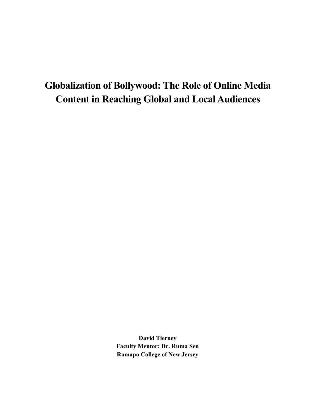 Globalization of Bollywood: the Role of Online Media Content in Reaching Global and Local Audiences