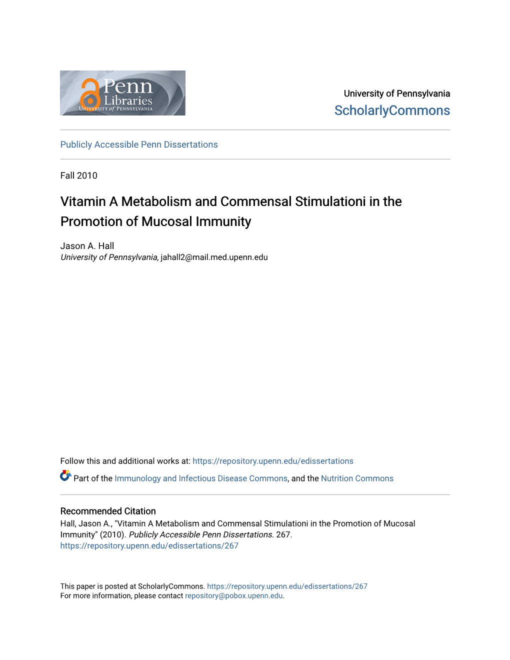 Vitamin a Metabolism and Commensal Stimulationi in the Promotion of Mucosal Immunity