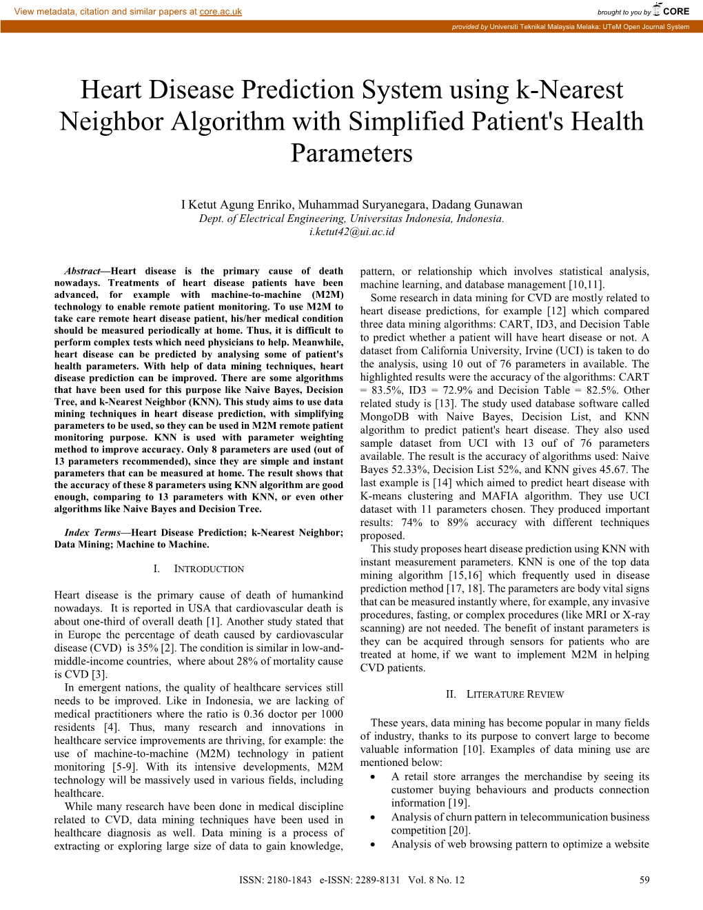 Heart Disease Prediction System Using K-Nearest Neighbor Algorithm with Simplified Patient's Health Parameters