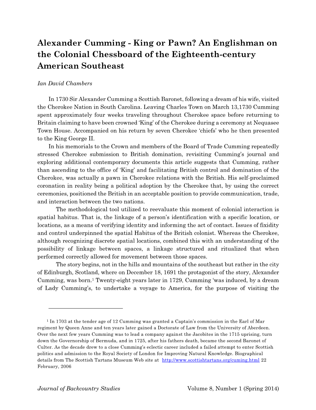 Alexander Cumming - King Or Pawn? an Englishman on the Colonial Chessboard of the Eighteenth-Century American Southeast