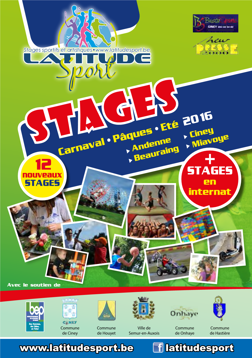 STAGES • Miavoye Carnaval Andenne 12 Beauraing + Nouveaux STAGES STAGES En Internat