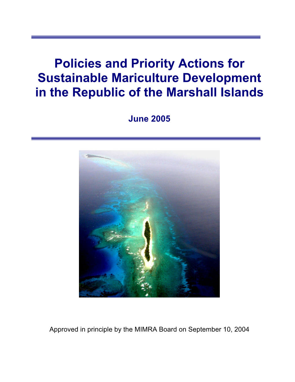 Policies and Priority Actions for Sustainable Mariculture Development in the Republic of the Marshall Islands