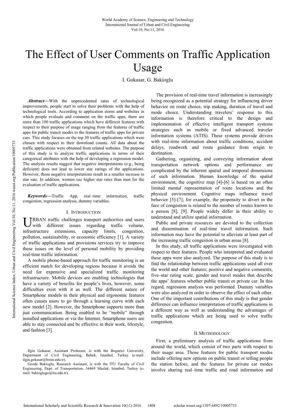 The Effect of User Comments on Traffic Application Usage I