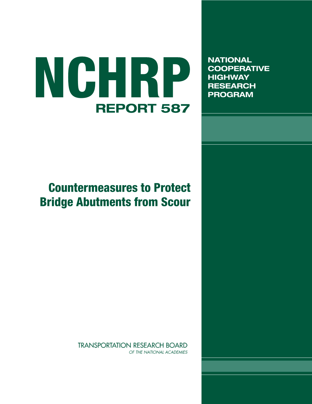 NCHRP Report 587 – Countermeasures to Protect Bridge