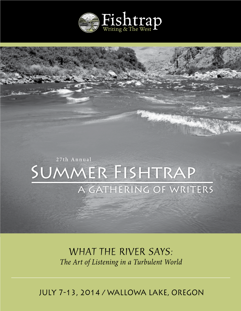 Summer Fishtrap a Gathering of Writers