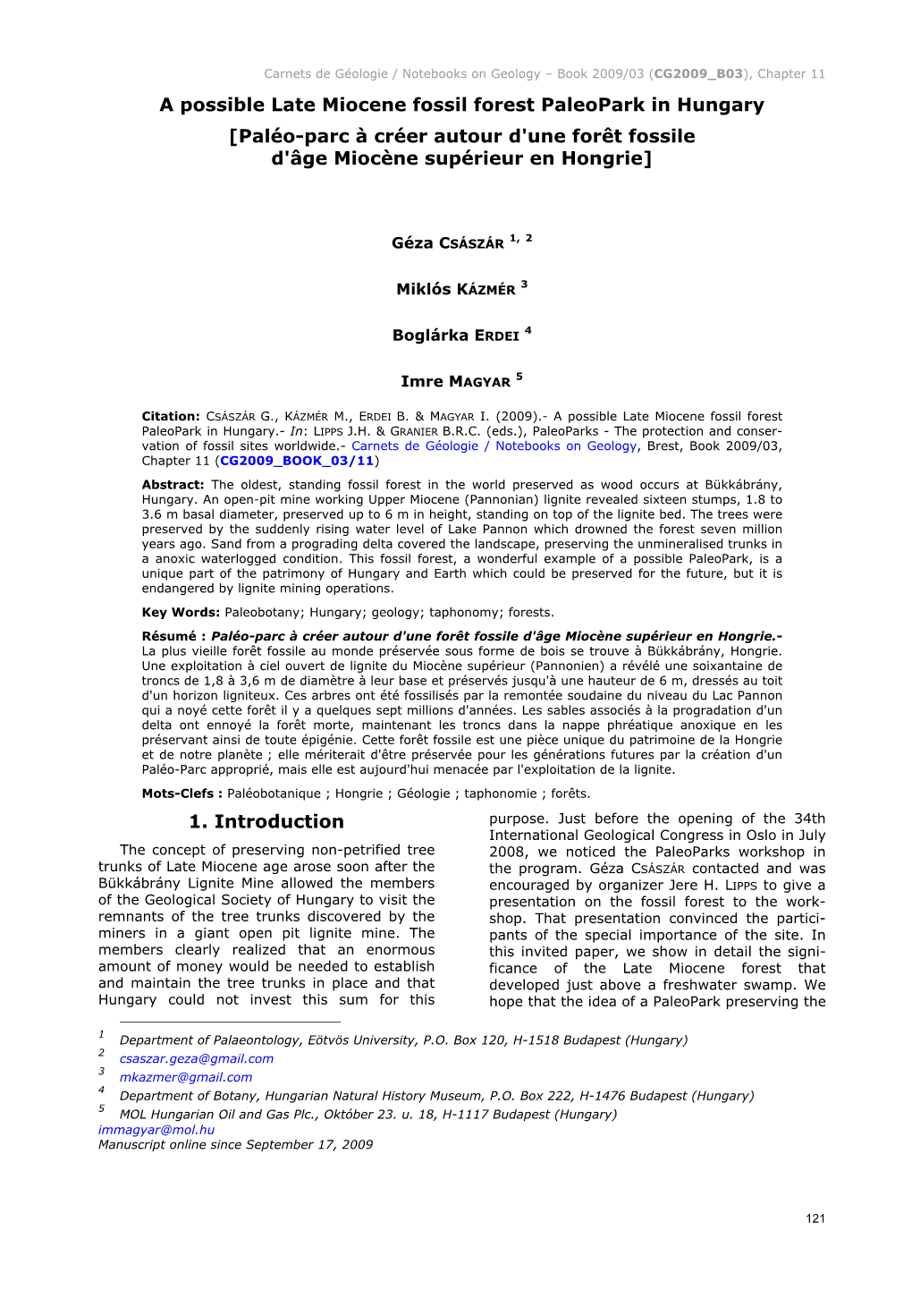 A Possible Late Miocene Fossil Forest Paleopark in Hungary [Paléo-Parc À Créer Autour D'une Forêt Fossile D'âge Miocène Supérieur En Hongrie]
