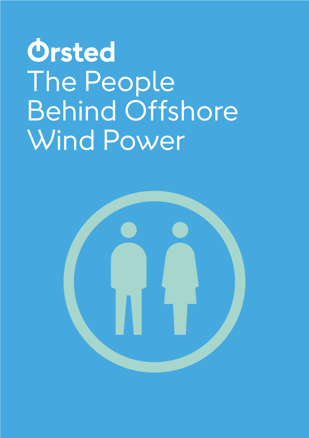 Ørsted the People Behind Offshore Wind Power About Investing in the UK Ørsted