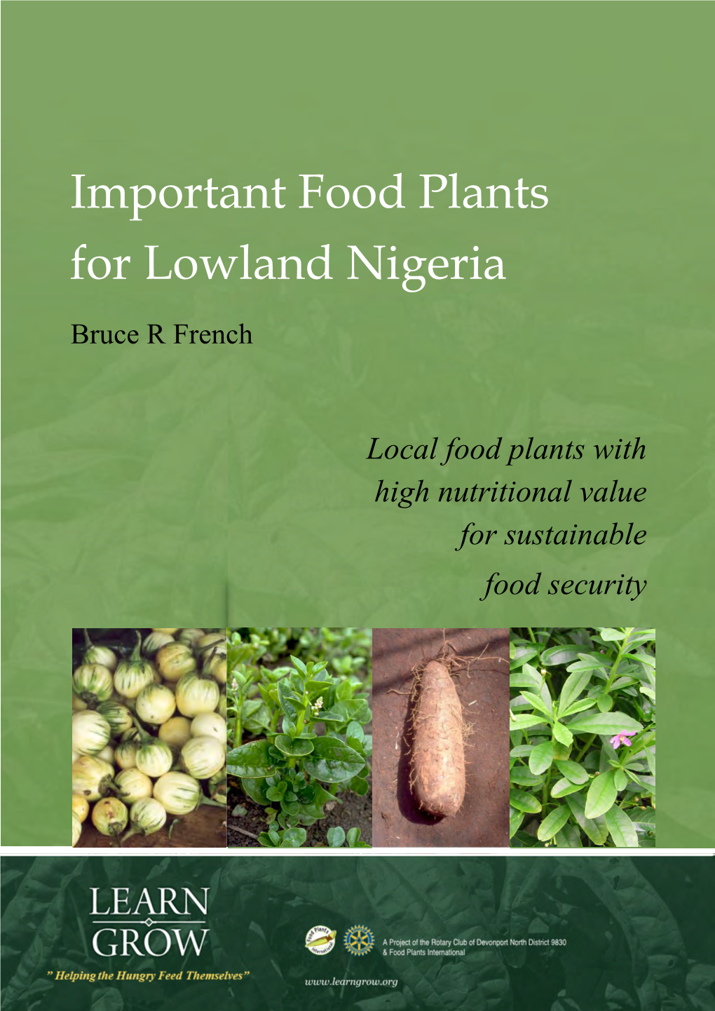 Important Food Plants for Lowland Nigeria Bruce R French
