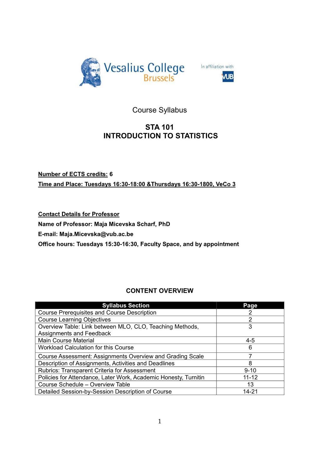 Course Syllabus STA 101 INTRODUCTION to STATISTICS