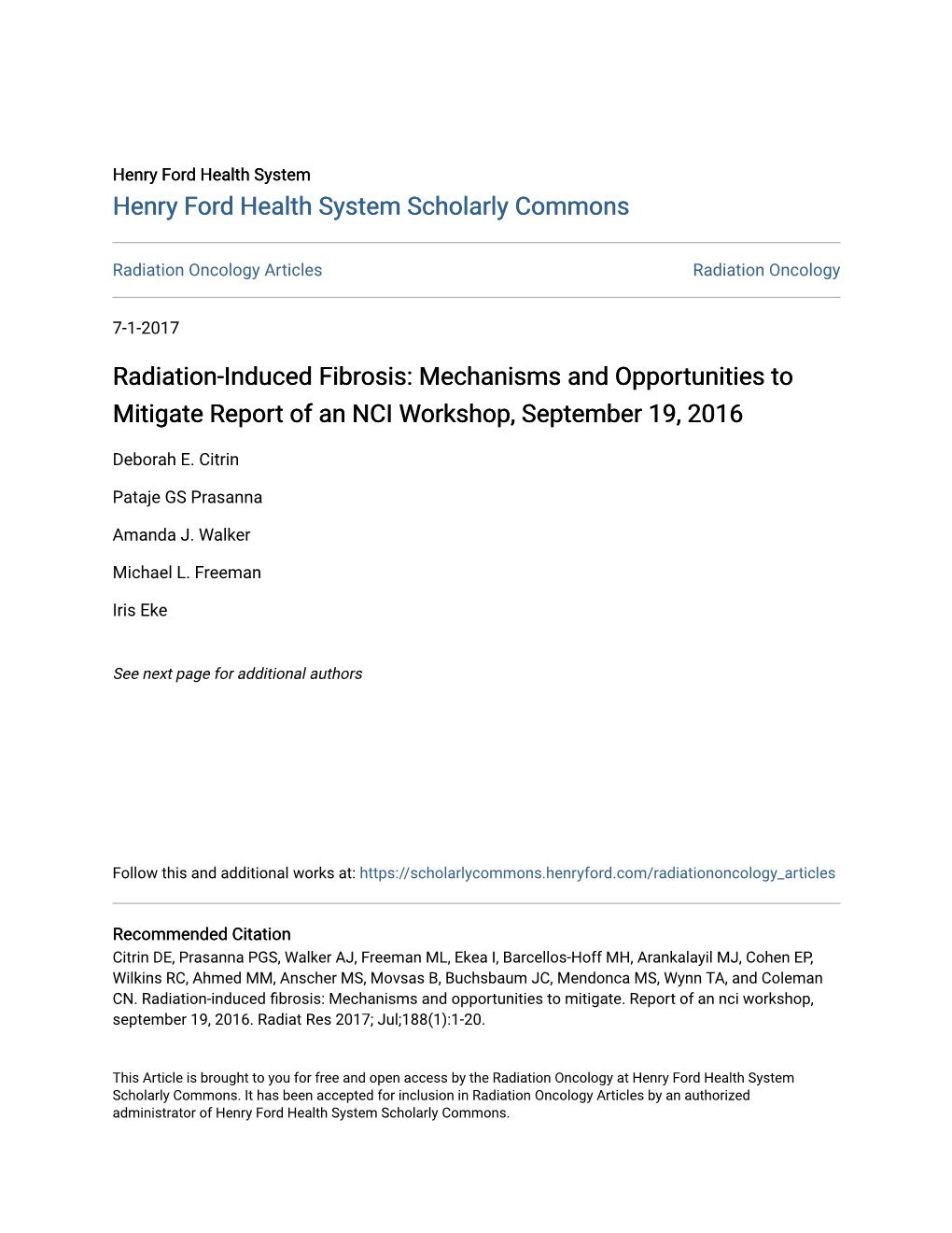 Radiation-Induced Fibrosis: Mechanisms and Opportunities to Mitigate Report of an NCI Workshop, September 19, 2016