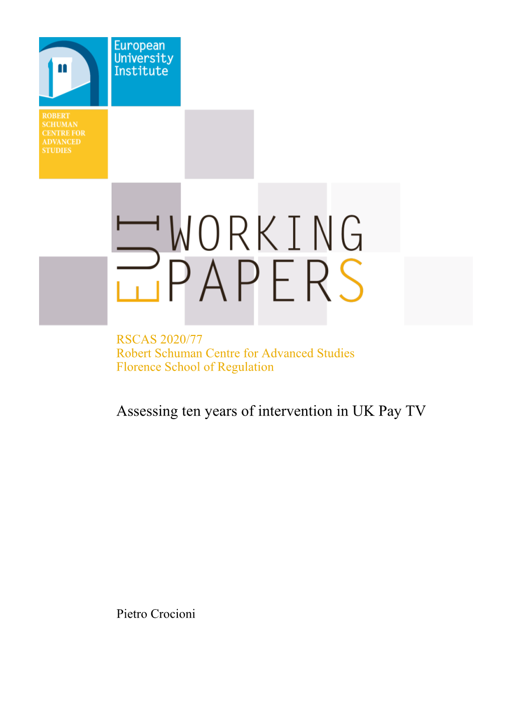 EUI RSCAS Working Paper 2020/77 Assessing Ten Years of Intervention in UK Pay TV