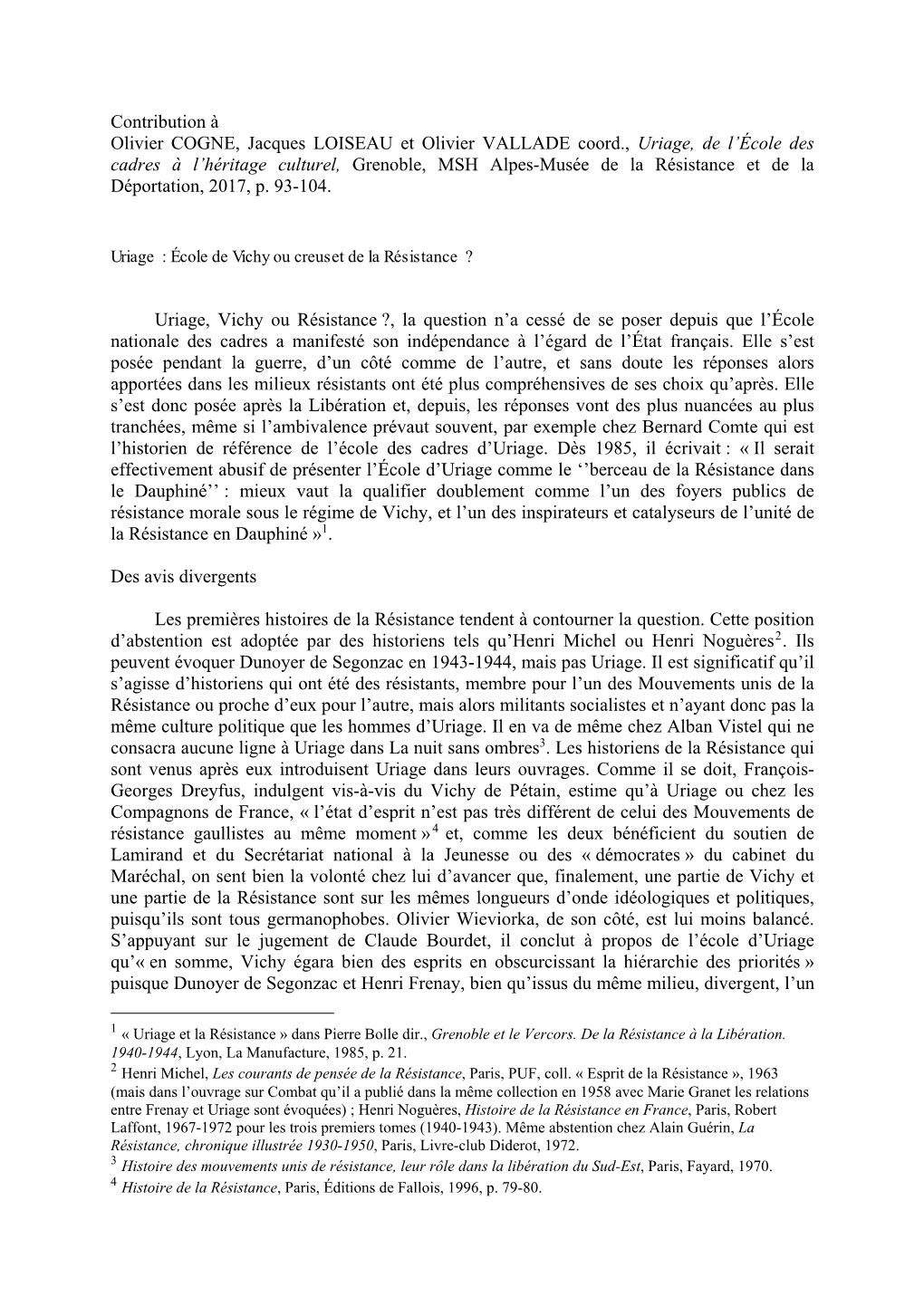 Contribution À Olivier COGNE, Jacques LOISEAU Et Olivier