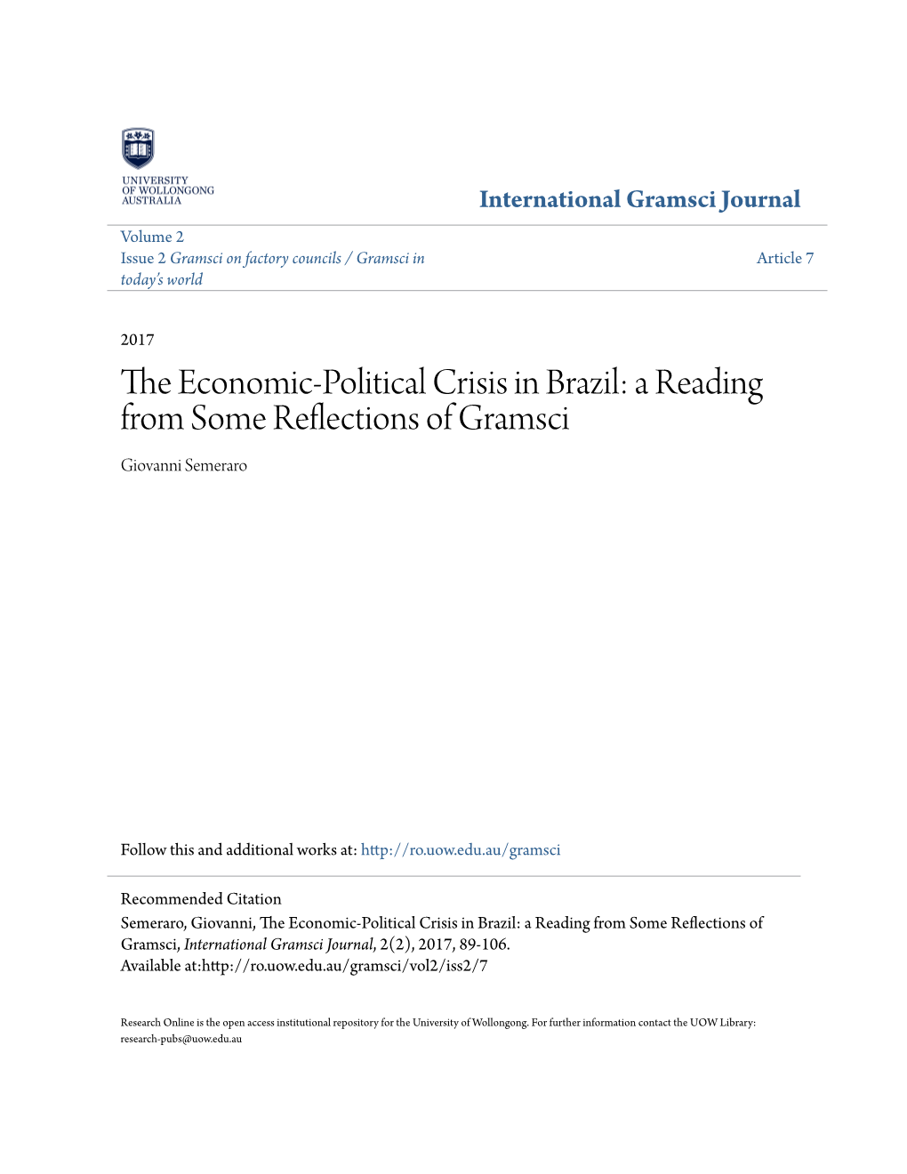 The Economic-Political Crisis in Brazil: a Reading from Some Reflections of Gramsci