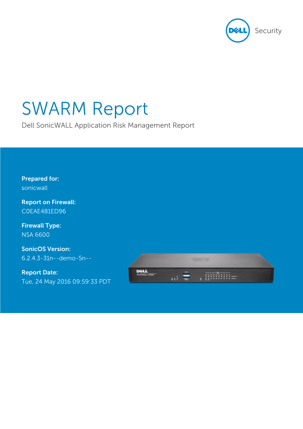 SWARM Report Dell Sonicwall Application Risk Management Report
