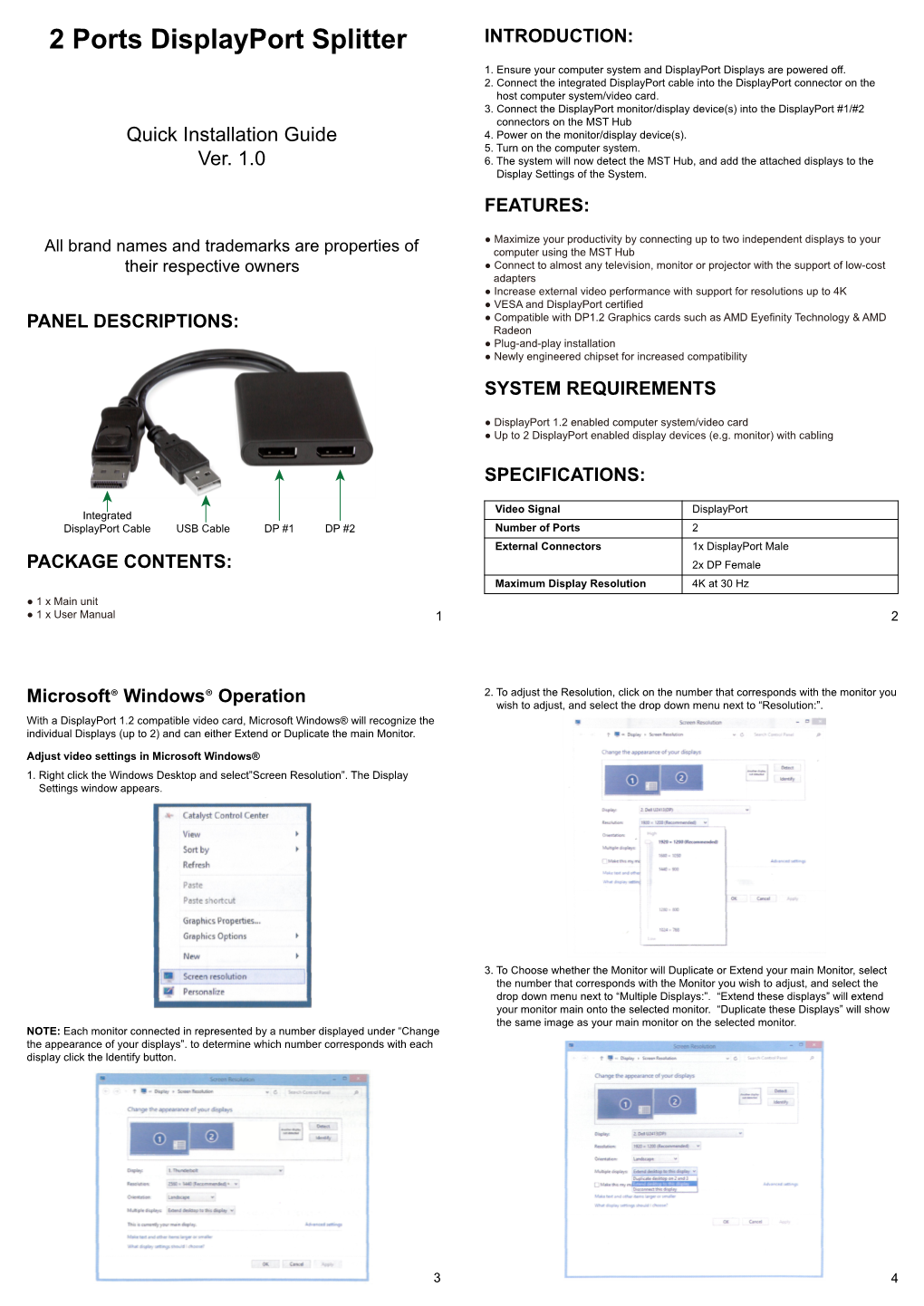 2 Ports Displayport Splitter INTRODUCTION: 1