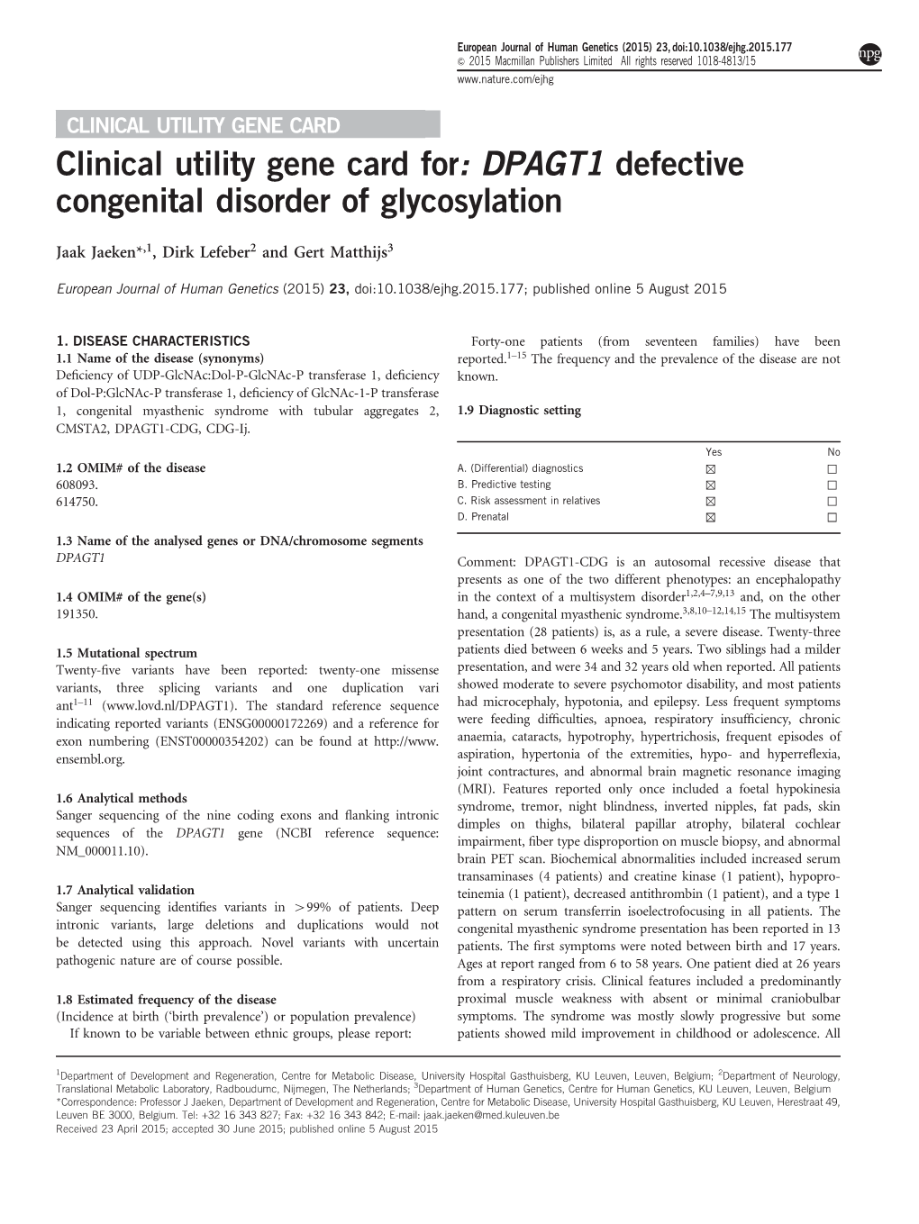 Clinical Utility Gene Card For: DPAGT1 Defective Congenital Disorder of Glycosylation