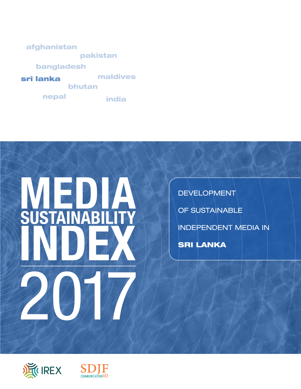 Sustainability Independent Media in Index Sri Lanka 2017 Media Sustainability Index 2017