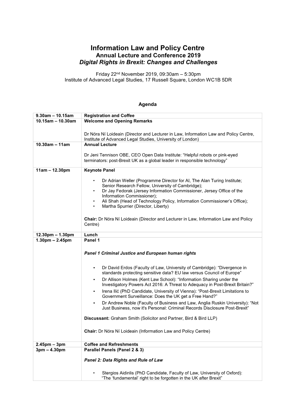 Information Law and Policy Centre Annual Lecture and Conference 2019 Digital Rights in Brexit: Changes and Challenges