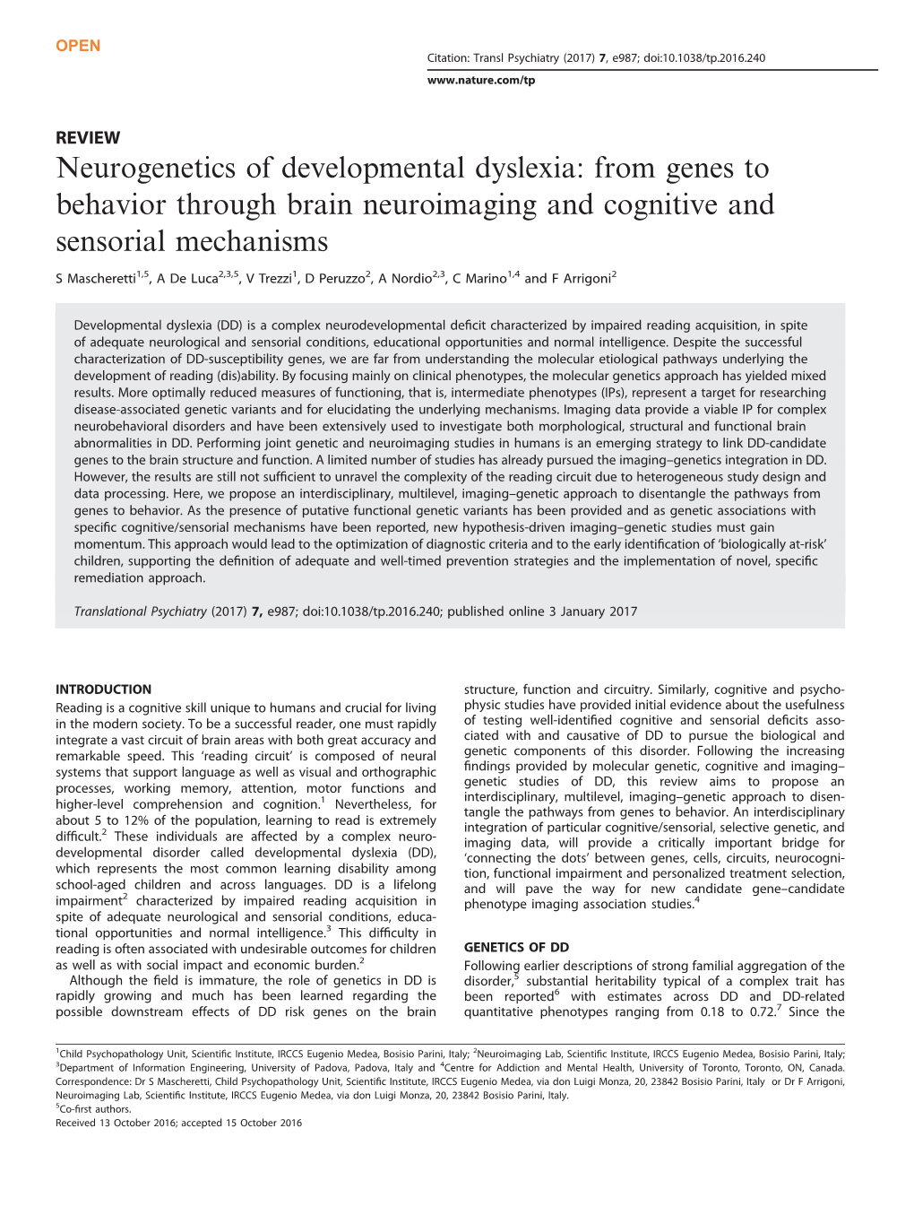 Neurogenetics of Developmental Dyslexia: from Genes to Behavior Through Brain Neuroimaging and Cognitive and Sensorial Mechanisms