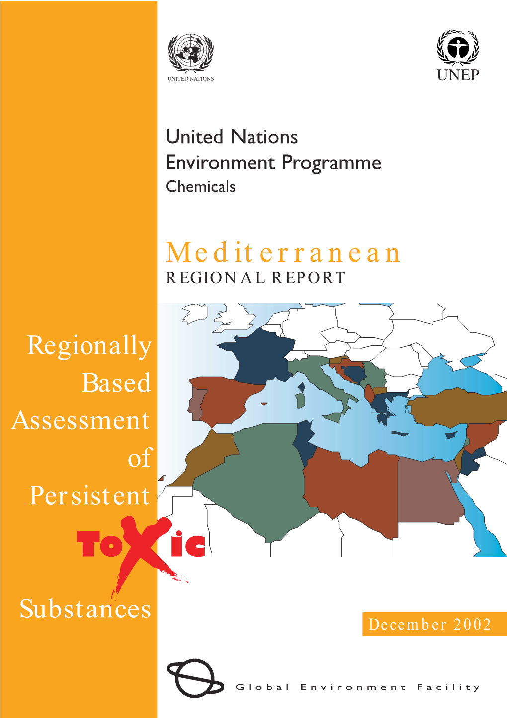 Mediterranean Report for Persistent Toxic Substances