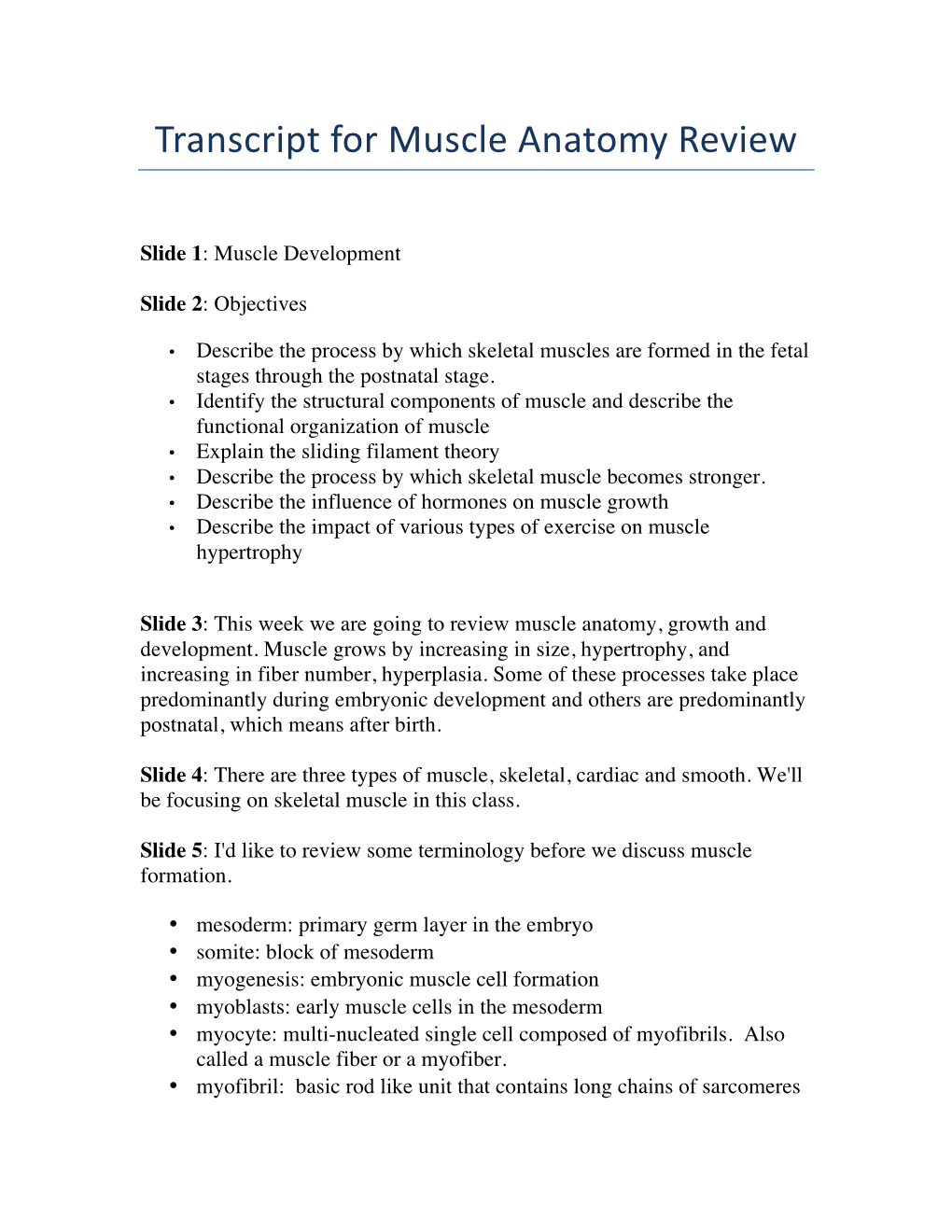 Transcript for Muscle Anatomy Review