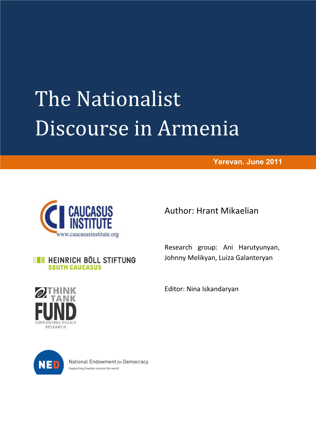 The Nationalist Discourse in Armenia